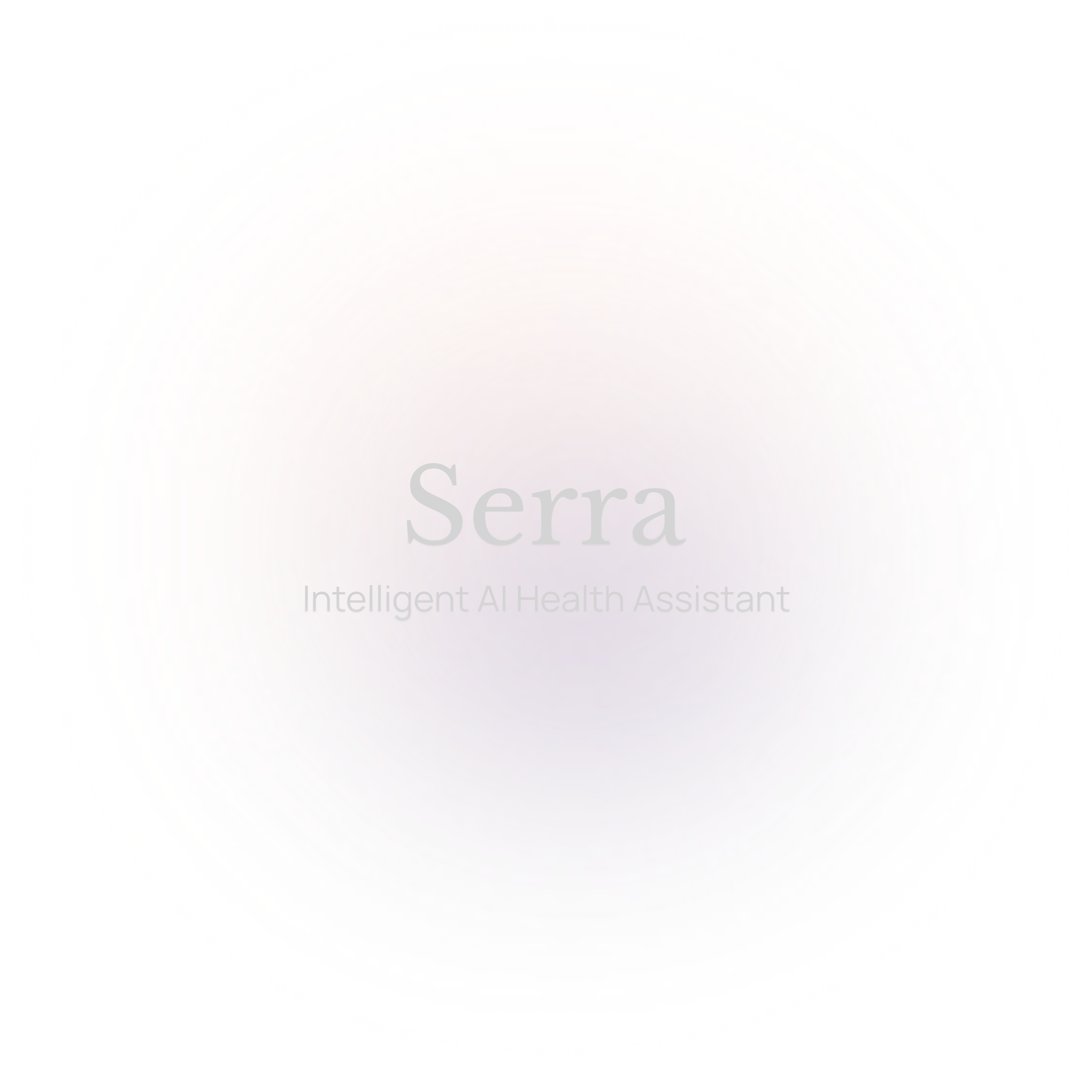 Serra — Intelligent AI Health Assistant